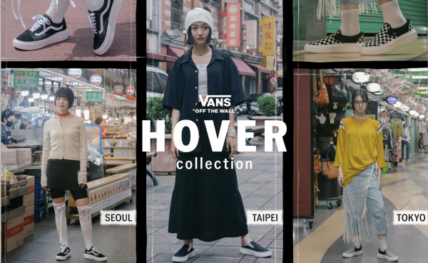 VANS 全新HOVER Collection結合輕量與舒適性能 ABC-MART獨家限定發售